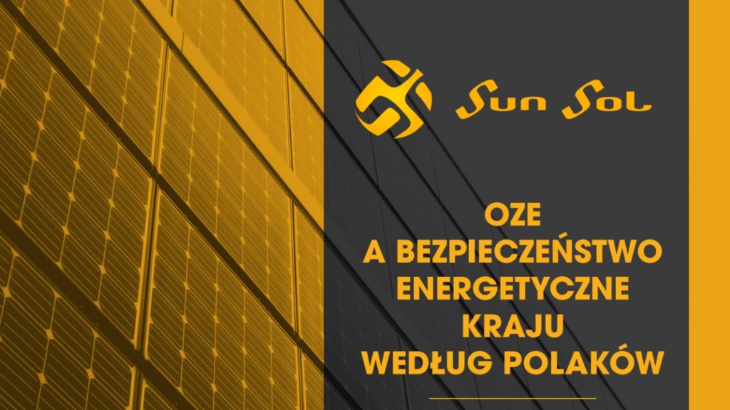 raport-sunsol-oze-a-bezpieczenstwo-energetyczne-kraju-wedlug-polakow